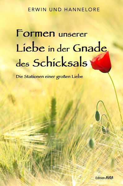 Cover von Formen unserer Liebe in der Gnade des Schicksals