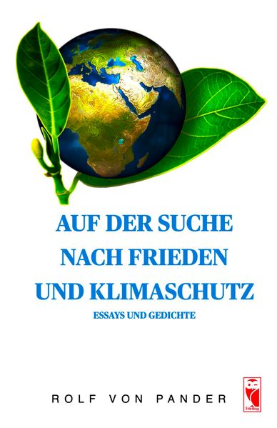 Cover von Auf der Suche nach Frieden und Klimaschutz