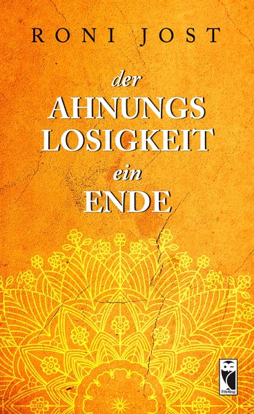 Cover von Der Ahnungslosigkeit ein Ende