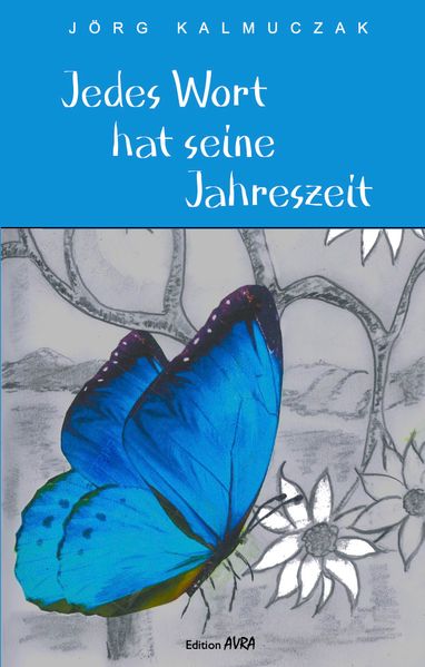 Cover von Jedes Wort hat seine Jahreszeit