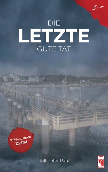 Cover von Die letzte gute Tat