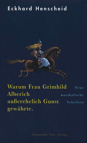 Cover von Warum Frau Grimhild Alberich außerehelich Gunst gewährte