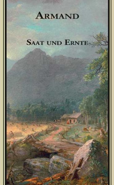 Cover von Armands Werke / Saat und Ernte