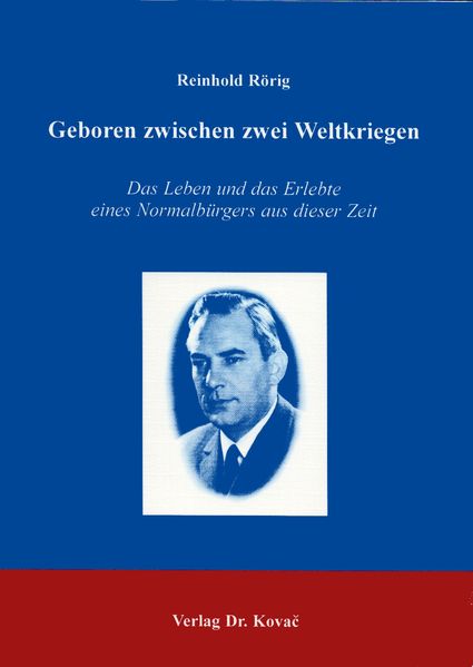 Cover von Geboren zwischen zwei Weltkriegen