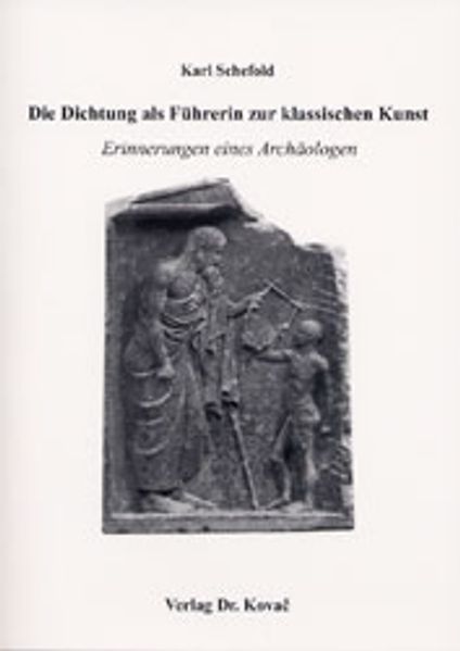 Cover von Die Dichtung als Führerin zur klassischen Kunst