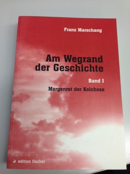 Cover von Am Wegrand der Geschichte. Eine zeitgeschichtliche Erzählung / Morgenrot der Kolchose