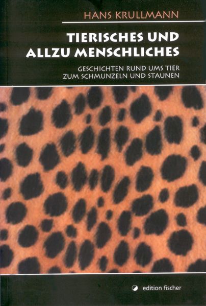 Cover von Tierisches und allzu Menschliches