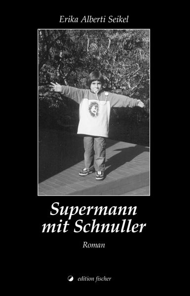 Cover von Supermann mit Schnuller