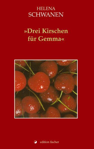 Cover von Drei Kirschen für Gemma