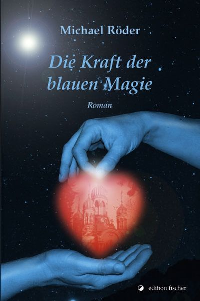 Cover von Die Kraft der blauen Magie