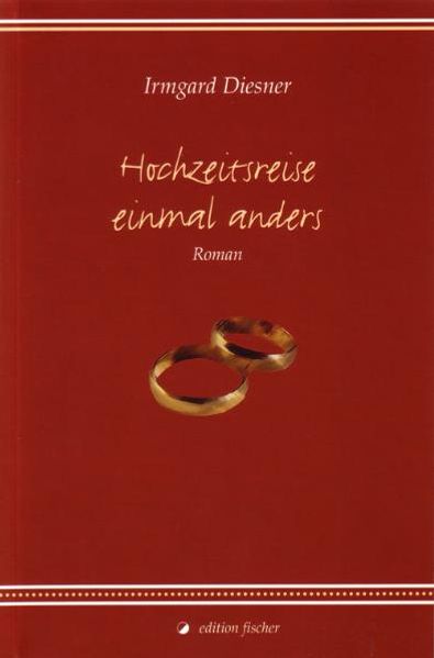 Cover von Hochzeitsreise einmal anders