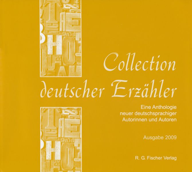 Cover von Collection Deutscher Erzähler. Eine Anthologie neuer deutschsprachiger… / Collection deutscher Erzähler. Eine Anthologie neuer deutschsprachiger Autorinnen und Autoren