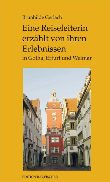 Cover von Eine Reiseleiterin erzählt von ihren Erlebnissen