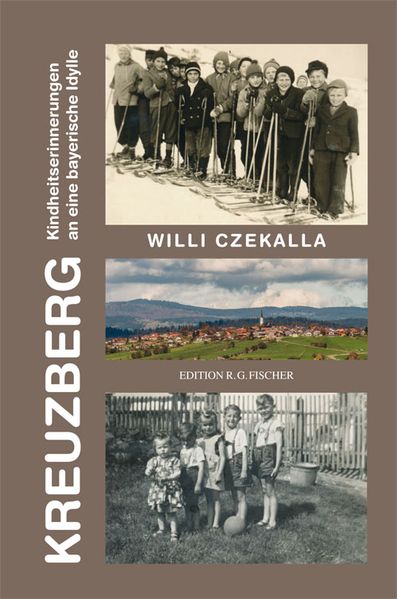 Cover von Kreuzberg-Kindheitserinnerungen an eine bayerische Idylle