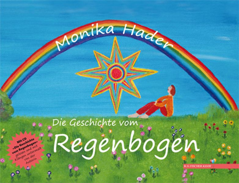 Cover von Die Geschichte vom Regenbogen