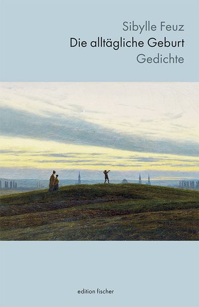 Cover von Die alltägliche Geburt