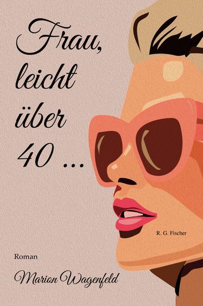 Cover von Frau, leicht über 40