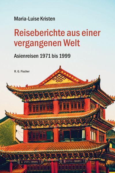 Cover von Reiseberichte aus einer vergangenen Welt