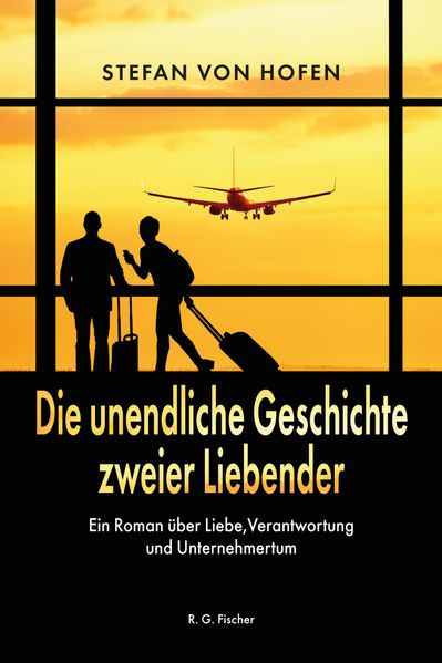 Cover von Die unendliche Geschichte zweier Liebender