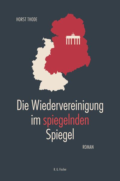 Cover von Die Wiedervereinigung im spiegelnden Spiegel