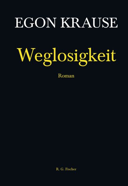 Cover von Weglosigkeit