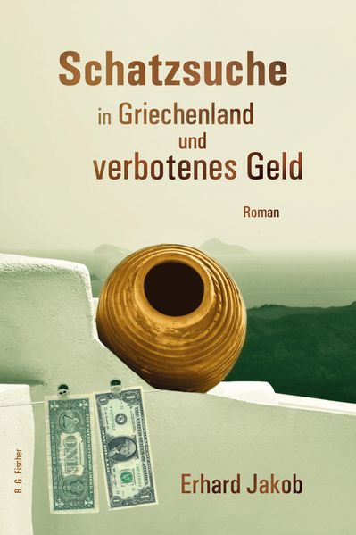 Cover von Schatzsuche in Griechenland und verbotenes Geld