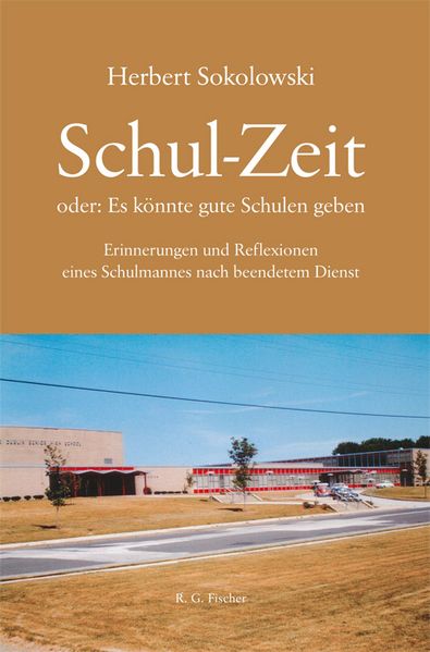 Cover von Schul-Zeit oder: Es könnte gute Schulen geben