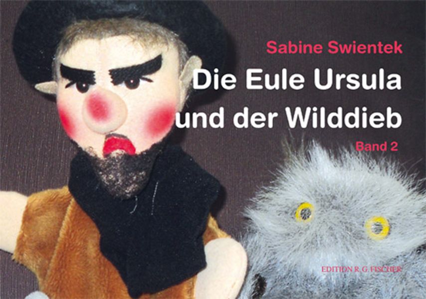 Cover von Die Eule Ursula und der Wilddieb. Band 2