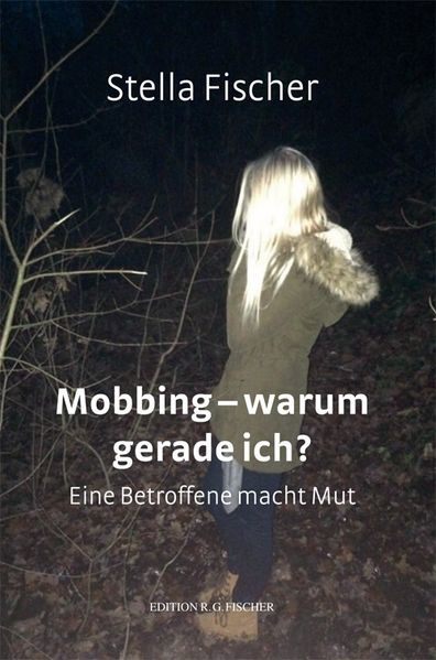 Cover von Mobbing – warum gerade ich?