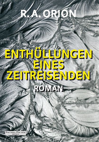 Cover von Enthüllungen eines Zeitreisenden