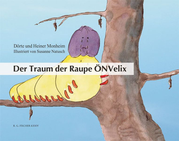 Cover von Der Traum der Raupe ÖNVelix