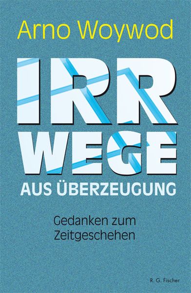 Cover von Irrwege aus Überzeugung