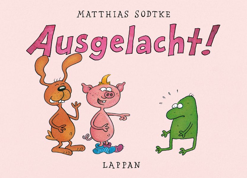 Cover von Ausgelacht!