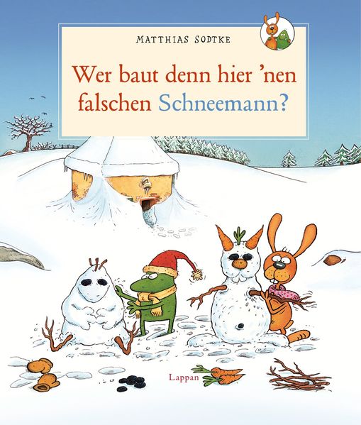 Cover von Wer baut denn hier `nen falschen Schneemann?