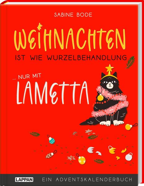 Cover von Weihnachten ist wie Wurzelbehandlung, nur mit Lametta