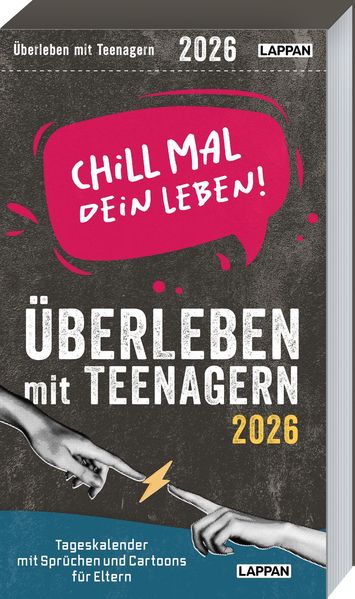 Cover von Chill mal dein Leben! – Überleben mit Teenagern 2026