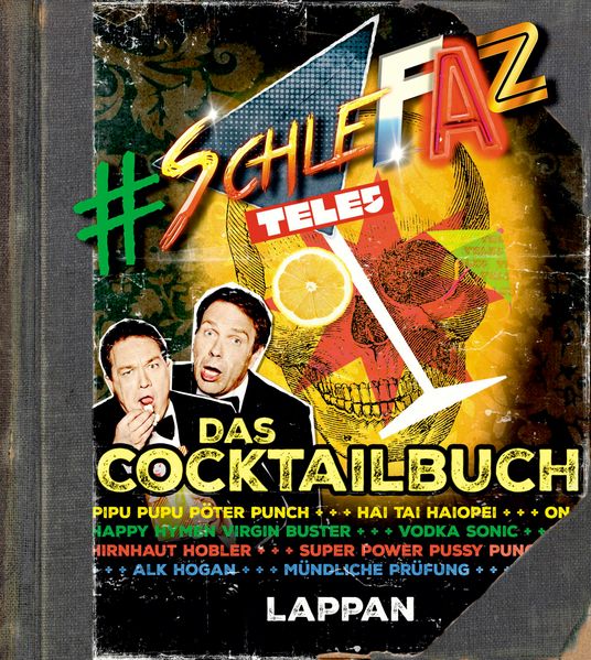 Cover von SchleFaZ – das Cocktailbuch