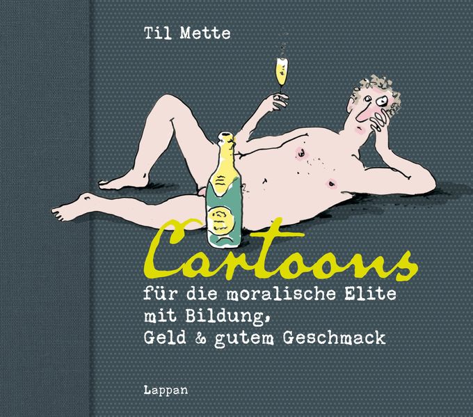 Cover von Cartoons für die moralische Elite mit Bildung, Geld & gutem Geschmack