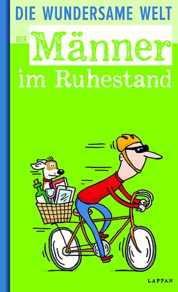 Cover von Die wundersame Welt der Männer im Ruhestand