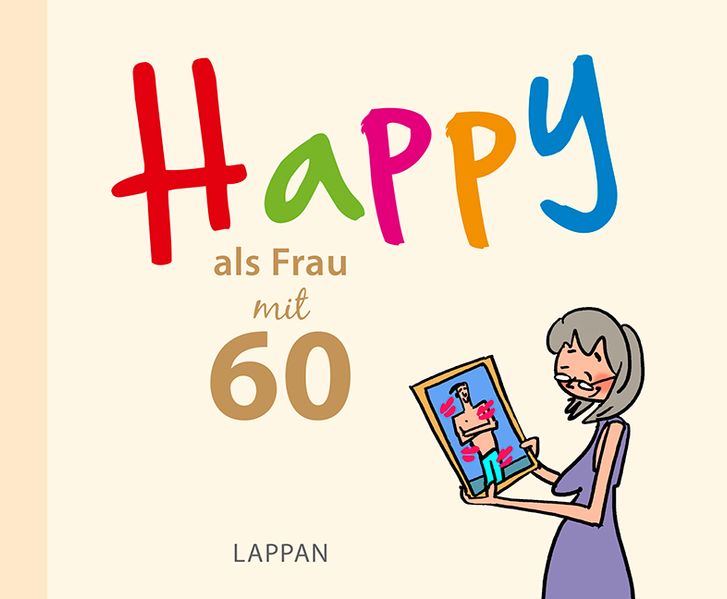 Cover von Happy als Frau mit 60