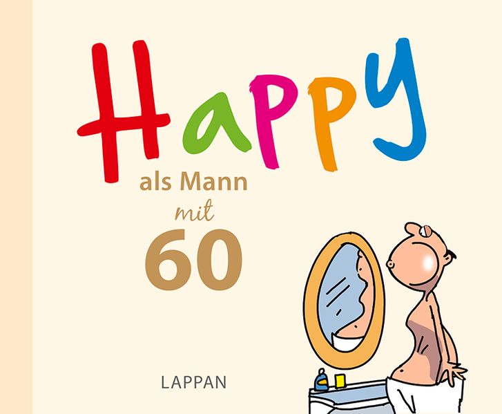 Cover von Happy als Mann mit 60
