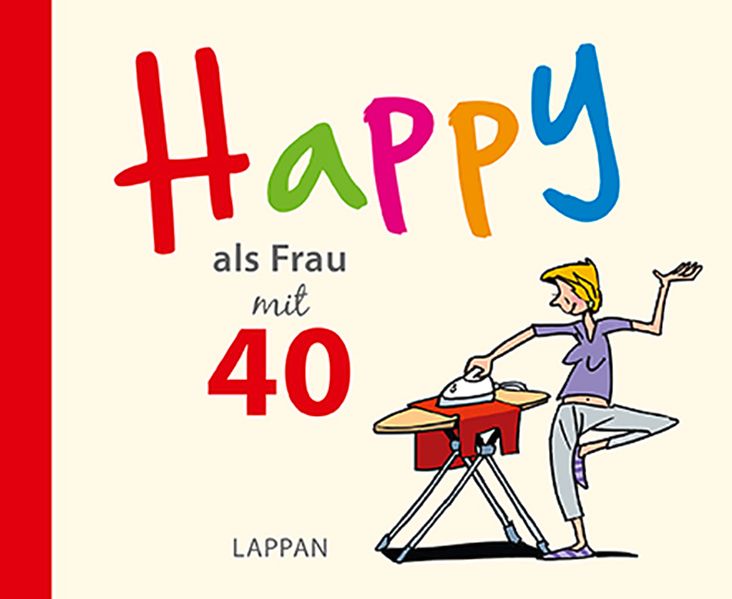 Cover von Happy als Frau mit 40