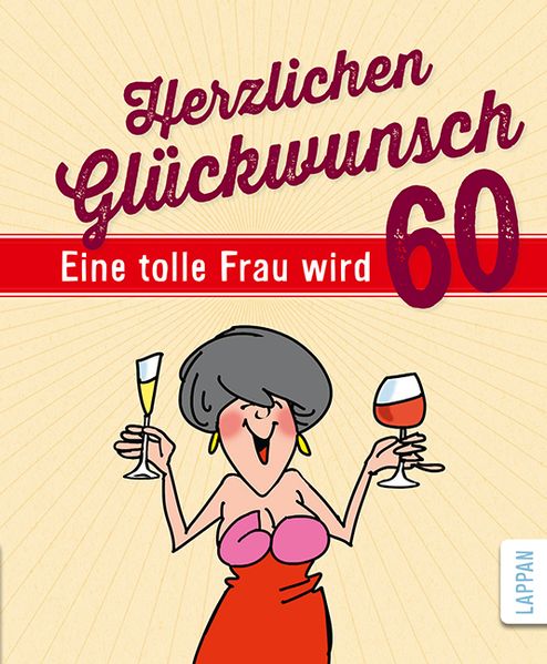 Cover von Herzlichen Glückwunsch – Eine tolle Frau wird 60