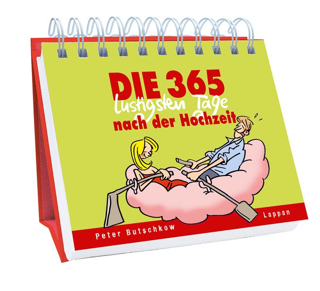 Cover von Die 365 lustigsten Tage nach der Hochzeit