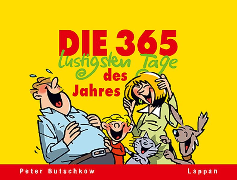 Cover von Die 365 lustigsten Tage des Jahres