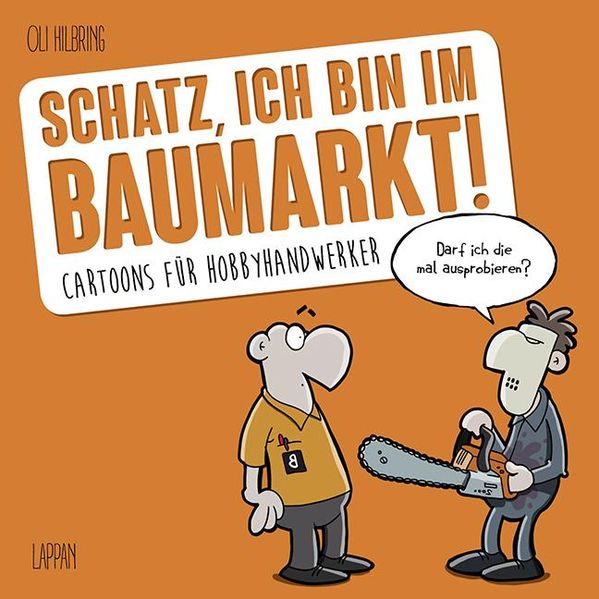Cover von Schatz, ich bin im Baumarkt