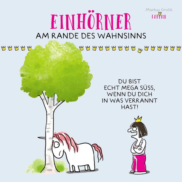 Cover von Du bist echt mega süß, wenn du dich in was verrannt hast!