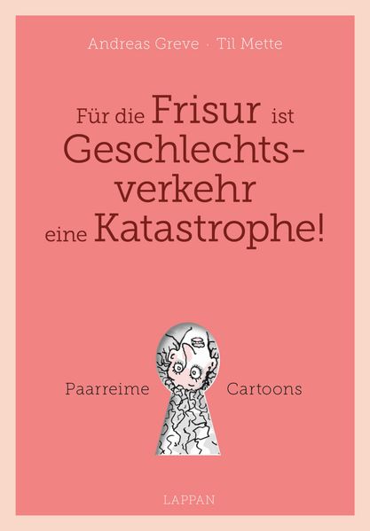 Cover von Für die Frisur ist Geschlechtsverkehr eine Katastrophe