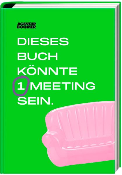 Cover von Agentur Boomer – Dieses Buch könnte 1 Meeting sein