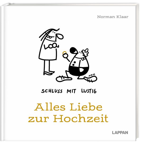 Cover von Schluss mit lustig – alles Liebe zur Hochzeit